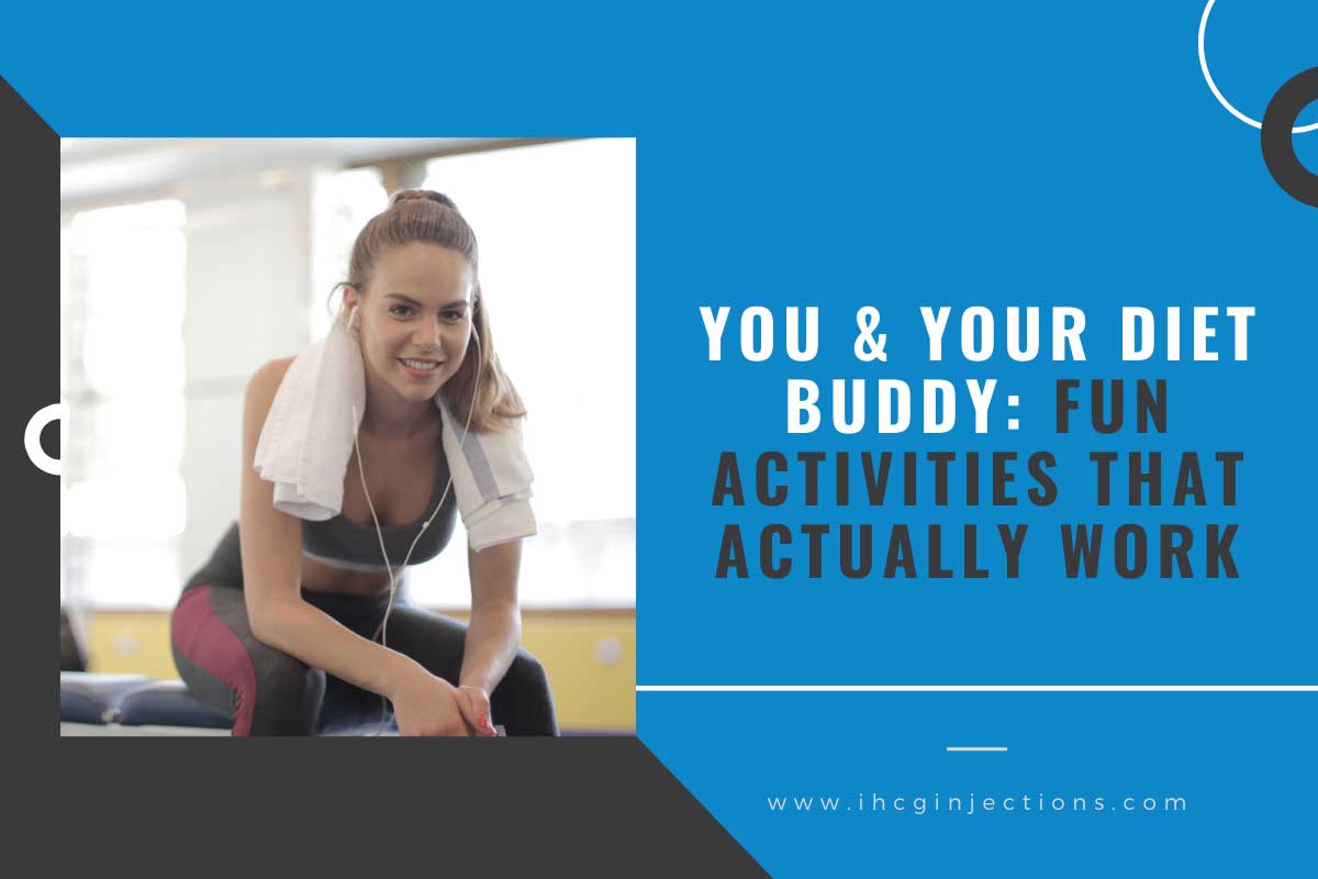 fun-activities-with-your-diet-buddy