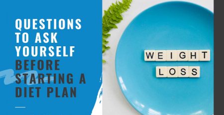 questions-to-ask-yourself-before-starting-diet-plan